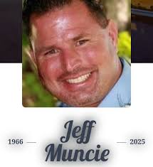 Class of 1984 Jeff Muncie February 23, 1966 — January 14, 2025  Campbellsville Jeff Muncie of Campbellsville, son of the late Jerry Wayne  “Hardhead” Muncie and Janice Marie Barnett Muncie, was born