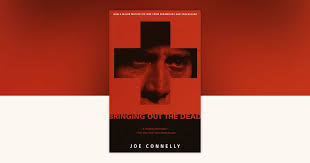 Bringing Out the Dead by Joe Connelly: 9780375700293 |  PenguinRandomHouse.com: Books