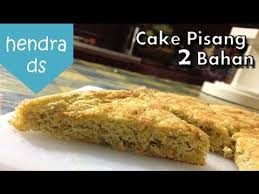 Selain itu, kamu juga harus memastikan kalau. Cake Pisang Resep Cake Pisang 2 Bahan Youtube