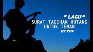 Surat perjanjian hutang piutang tersebut akan berguna sebagai pengikat kesepakatan antara pemberi pinjaman dengan peminjam. Lagu Sedih Surat Tagihan Hutang Untuk Teman Lagu Nagih Hutang Youtube
