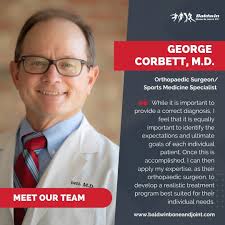 Meet Orthopaedic Surgeon and Sports Medicine Physician, Dr. George Corbett:  https://baldwinboneandjoint.com/physicians/dr-george-a-corbett/