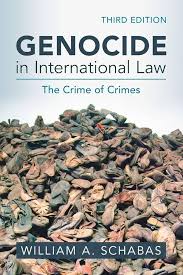 Genocide in International Law: The Crime of Crimes: Schabas, William A.:  9781009460781: Amazon.com: Books