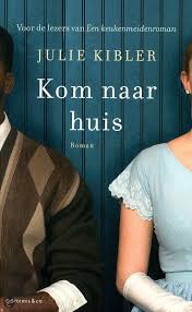 Bol Com Kom Naar Huis Julie Kibler 9789047202844 Boeken Boeken Boeken Lezen Boeken Om Te Lezen