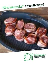 Schweinefilet Im Speckmantel Mit Bohnen Und Kartoffeln Rezept Schweinefilet Im Speckmantel Schweinefilet Thermomix Speckmantel