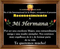 Dia De La Mujer Reconocimiento A Mi Hermana Dia De La Suegra Feliz Dia De La Madre Feliz Dia De San Valentin Mama