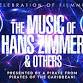 The Music Of Hans Zimmer and Others