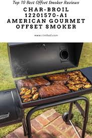 Cleverly Designed Offset Smokers For Any Use Offset Smoker Best Offset Smoker Smoker
