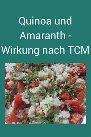 Amaranth Und Quinoa Wirkung Nach Tcm Und Kochtipps Tcm Fruhstuck Rezepte Tcm