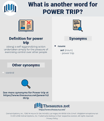 Synonyms For Power Trip Thesaurus Net