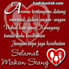 Ucapan tersebut merupakan sesuatu hal biasa ● siang yang indah meskipun diselimuti mendung, aku mencoba merangkai kata terindah yang aku bisa, menciptakan siang yang spesial untuk kita. Kata Kata Ucapan Selamat Makan Siang Romantis Buat Pacar