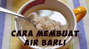 Barley mutiara adalah bijirin barli yang dirawat khusus. Cara Membuat Air Barli Homemade Youtube