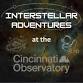 Interstellar Adventures event in Cincinnati, OH