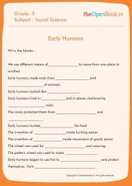 Theopenbook Create Education For Kids The Open Book Is An Ideal Platform For The Kids To Learn Early Humans Third Grade Worksheets Third Grade Social Studies