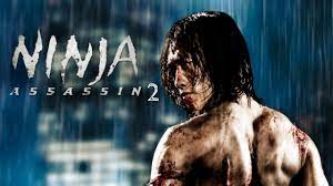 Download Film Ninja Assassin 2 Full Movie Subtitle Indonesia