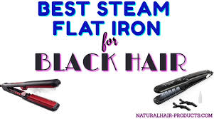 Hair straighteners & flat irons at ulta beauty. 7 Best Steam Flat Iron For Black Hair Vs Babylisspro Ghd