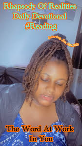 Happy weekend beloved,, The Word At Work In You, Rhapsody of Realities  Daily Devotional, #Reading, #everyone, #pastorchristeaching