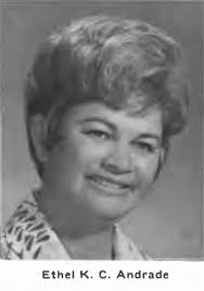 Ethel Kaʻanohilani (Chong) Andrade (1926-)