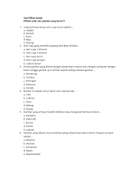Soal pilihan ganda cuilan ii seni patung smp kelas ix. Soal Pilihan Ganda