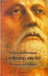 Giordano Bruno o el Espejo del Infinito de Eugen Drewermann
