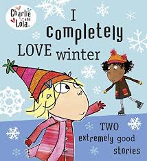 Il y a 12 ans|93 vues. Charlie And Lola I Completely Love Winter Buy Online In Saint Vincent And The Grenadines At Saintvincent Desertcart Com Productid 49924788