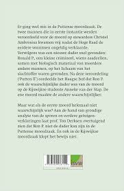 Sinds 2006 heeft een compleet nieuw rechercheteam van vijftien personen aan de puttense moordzaak gewerkt. Dubbel Gedwaald Ton Derksen Isvw
