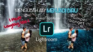 Rumus preset aplikasi lightroom  deep sweet preset . Tema Sungai Biru App Download 2021 Gratis 9apps