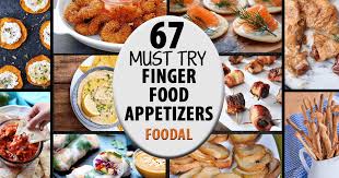 One of the best finger food ideas there is? 67 Finger Food Appetizers That Are Perfect For Holiday Parties Foodal