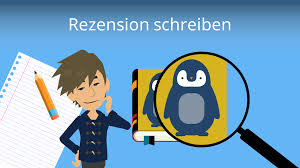 Der jugendroman „tschick von wolfgang herrndorf ist im rowohlt verlag erschienen. Rezension Schreiben Wie Schreibt Man Eine Rezension Mit Video