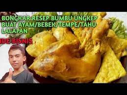 Bongkar Resep Bumbu Ayam Bebek Ungkep Khas Lamongan Bakar Dan Goreng Youtube In 2021 Resep Makanan Ayam