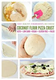 Coconut Flour Pizza Crust Easy 4 Ingredients Low Carb Vegan Paleo Keto No Cheese 100 Dairy F Dairy Free Pizza Low Carb Vegan Coconut Flour Pizza Crust