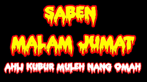 Saben Malam Jum At Ahli Kubur Mulih Nang Omah Gamelan Sholawat Terbaru Aji Soko Show Mundu Youtube