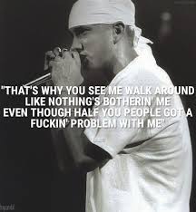 Pin By Karthik Beleri On Marshal Mathers Eminem Quotes Rapper Quotes Eminem Lyrics