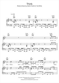 Hey, think (think) think about what you're trying to do to me (let trying to do me) oh baby, think let your mind go, let yourself be free. Think Aretha Franklin Noten Cascha Com