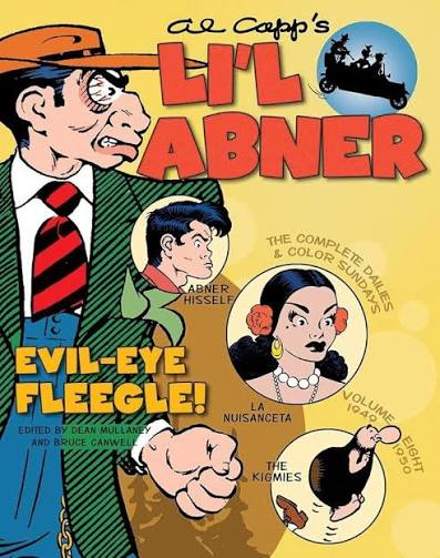Amazon.com: Li'l Abner: The Complete Dailies and Color Sundays Volume 8:  1949–1950: 9781631405945: Capp, Al, Capp, Al: Books