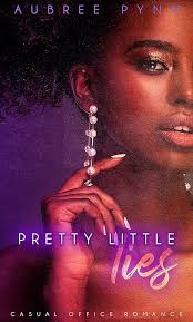Pretty Little Lies: A Casual Office Romance (Ganton Hills) See more