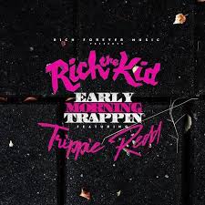 Like i know the dots i'ma beat her box beatin' off her f*ckin' socks 30 gotta mop, shoot you look like chicken pox i be whippin' rocks fiends and me, they sniffin' rocks i'm a trapstar, ayy hope i don't crash do the dash in a nascar, ayy really is a fast car it's a. Rich The Kid Early Morning Trappin Lyrics Genius Lyrics