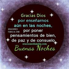 Oracion De La Noche Para Dormir Y Descansar Bien Oraciones De Familia Imagenes De Buenas Noches Buenas Noches Frases Buenas Noches