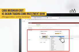 Berikut cara buka rekening online di 4 bank bumn, dijamin cepat. Tutorial Cara Masukkan Duit Ke Dalam Akaun Trading Cimb Investment Melalui Perbankan Internet Online Banking Asri Ahmad Academy