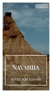 Que Ver En Navarra Ideas De 2 A 7 Dias De Viaje Caracol Viajero Viajar Por Espana Espana Turismo Viaje A Europa