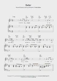 Our love has changed, it's not the same and the only way to say it is say it, it's better i can't conceal this way i feel for all the times. Better Piano Sheet Music Onlinepianist