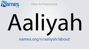 How To Pronounce Aaliyah Youtube