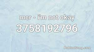 Some popular roblox music codes you may like. Mcr I M Not Okay Roblox Id Roblox Music Codes