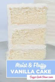 The Best Moist Vanilla Cake Recipe Recipe Vanilla Cake Recipe Easy Vanilla Cake Recipe Best Vanilla Cake Recipe