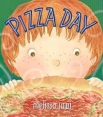 .pizza day ski trip ash wednesday mass at hnm 10 a.m. Pizza Day A Picture Book By Iwai Melissa Iwai Melissa Amazon Ae