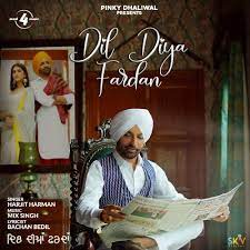 Chal diya dil tere piche piche female version love whatsapp statusmd sarif. Dil Diya Fardan Harjit Harman Mp3 Song Djpunjab