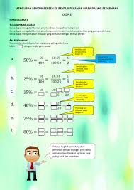 Bagi kebanyakan kalian mungkin akan cukup lama mengalikan 16 dengan bilangan desimal 0125. Mengubah Bentuk Persen Ke Pecahan Biasa Worksheet