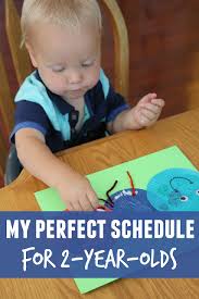 My Perfect Schedule For 2 Year Olds Toddler Approved Toddler Learning Activities Toddler Activities Infant Activities