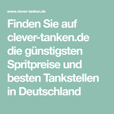 Der beste zeitpunkt für eine neue tankfüllung ist in der abendzeit. Finden Sie Auf Clever Tanken De Die Gunstigsten Spritpreise Und Besten Tankstellen In Deutschland Spritpreise Tankstelle Benzinpreis