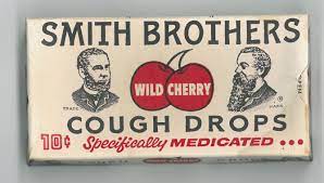 The smith brothers were makers of the first cough drops produced and advertised in the united states, becoming one of the most famous brands. Smith Brothers Cough Drops These Were The Best I Tried To Sneak Them To Eat Like Candy Childhood Memories How To Memorize Things The Good Old Days