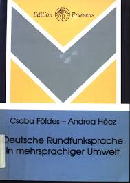 He is a doctor of the hungarian academy of sciences (drsc) and president of the central european association of germanists. Csaba Foldes Andrea Hecz Abebooks